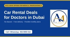 Car rental deals for doctors in dubai